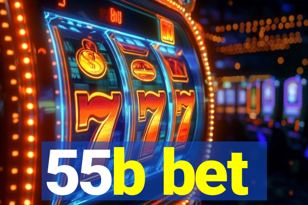 55b bet